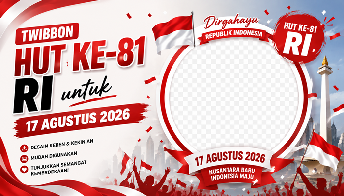 Link Download Twibbon HUT ke-81 RI untuk 17 Agustus 2026